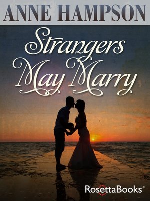 cover image of Strangers May Marry